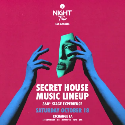 Night Trip (Secret House Lineup)